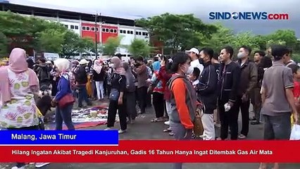 Hilang Ingatan Akibat Tragedi Kanjuruhan, Gadis 16 Tahun Hanya Ingat Ditembak Gas Air Mata