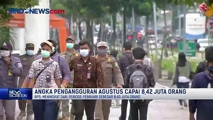 Angka pengangguran Agustus Capai 8,42 Juta Orang