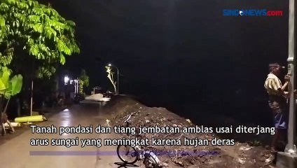 Derasnya Arus Sungai Akibatkan Jembatan Ambrol, Warga Terpaksa Memutar 12 Km