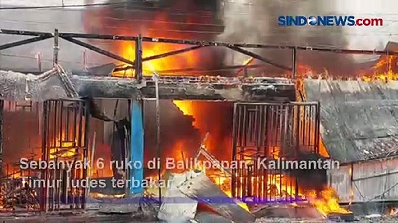 Kebakaran 6 Ruko di Kaltim, Api Diduga Berasal dari Belakang Ruko