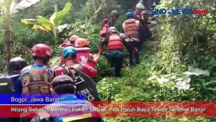 Hilang Sehabis Mencari Pakan Ternak, Pria Paruh Baya Tewas Terseret Banjir