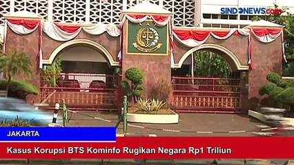 Kasus Korupsi BTS Kominfo yang Rugikan Negara Rp1 Triliun Masuk Tahap Penyidikan