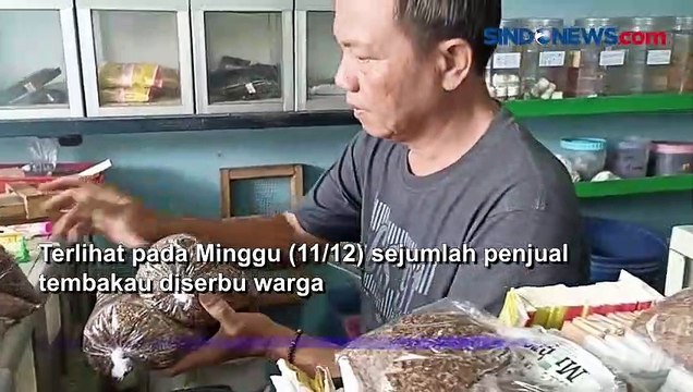 Imbas Kenaikan Harga Rokok, Penjual Tembakau Diserbu Warga di Bojonegoro