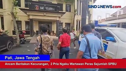 Ancam Beritakan Kecurangan,  2 Pria Ngaku Wartawan Peras Sejumlah SPBU di Pati