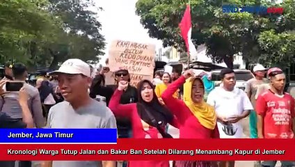 Kronologi Warga Tutup Jalan dan Bakar Ban Setelah Dilarang Menambang Kapur di Jember
