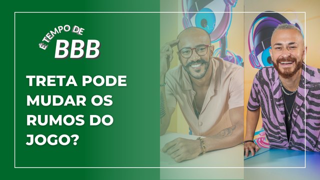 É TEMPO DE BBB #14 | Como treta entre Fred e Ricardo pode mudar os rumos do jogo?