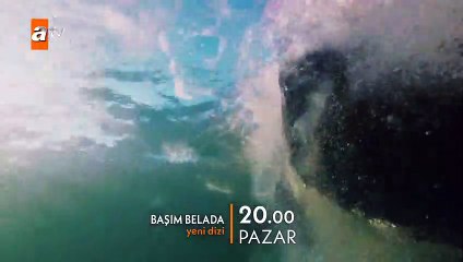 Başım Belada 1.Bölüm Fragmanı