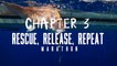 Protect the Blue, Chapter 3 - Rescue, Release, Repeat: Marathon