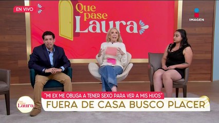 'Puedo darme el lujo de acostarme con mi ex y con otros hombres' | Que Pase Laura