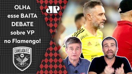 "O Flamengo tá jogando DINHEIRO NO LIXO! Se o Vítor Pereira for DEMITIDO..." DEBATE FERVE!