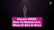 Oscars 2023: How To Watch Live, When It Airs & More