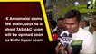 K Annamalai slams MK Stalin, says he is afraid TASMAC scam will be opened soon as Delhi liquor scam