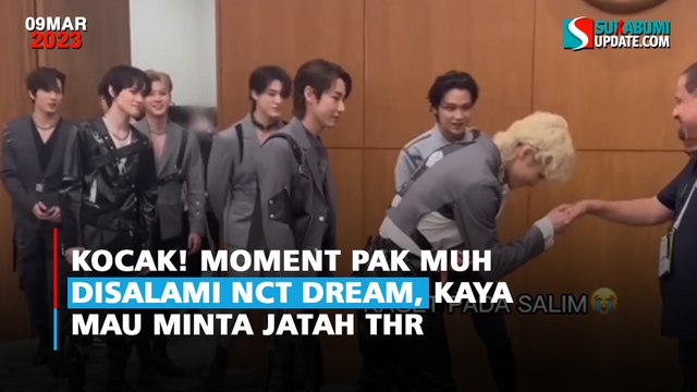 Kocak! Moment Pak Muh Disalami NCT Dream, Kaya Mau Minta Jatah THR