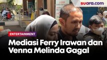 Tolak Rujuk, Mediasi Ferry Irawan dan Venna Melinda Gagal