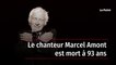 Le chanteur Marcel Amont est mort à 93 ans