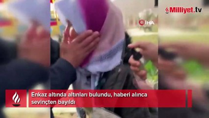Enkaz altında altınları bulundu, haberi alınca sevinçten bayıldı