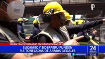 Sucamec y SiderPerú funden cerca de 9.5 toneladas de armas ilegales