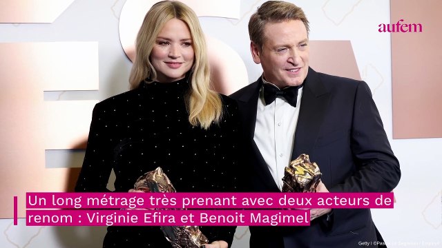 Virginie Efira et Benoît Magimel : cette scène d’amour qui a été compliquée à tourner