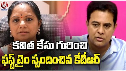 KTR Reacts On ED Notices To MLC Kavitha In Delhi Liquor Scam | V6 News
