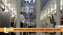 Leeds headlines 9 March:  HMP Leeds: Armley prison told to take 'urgent action' after prisoner's suicide weeks after entering