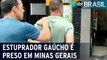 Homem que atropelava e estuprava mulheres é preso em Minas Gerais