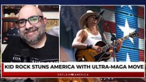 Kid Rock Jolts America With Ultra-MAGA Move