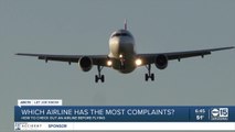 Let Joe Know - Which airline has the most complaints?