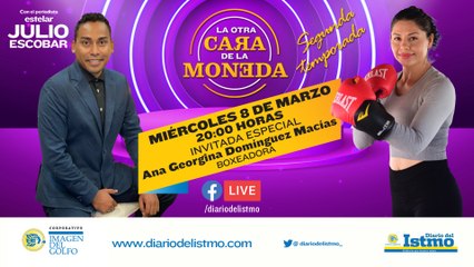 Programa 74vo 2da Temporada de #LaOtraCaradelaMoneda  Invitada: Ana Georgina Dominguéz Macías "Boxeadora"  Con: Julio Escobar