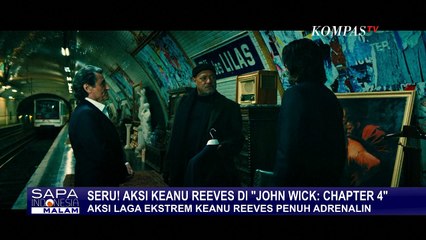 Seru! 'John Wick Chapter 4' Suguhkan Aksi Laga Penuh Adrenalin Keanu Reeves