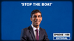 Editorial with Sujit Nair: Stop The Boats | UK PM Rishi Sunak | Illegal Migration Bill | Immigrants