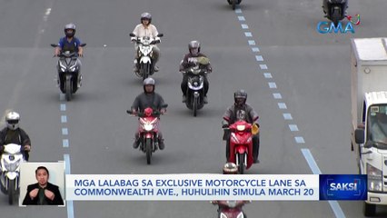 Mga lalabag sa exclusive motorcycle lane sa Commonwealth Ave., huhulihin simula March 20 | Saksi