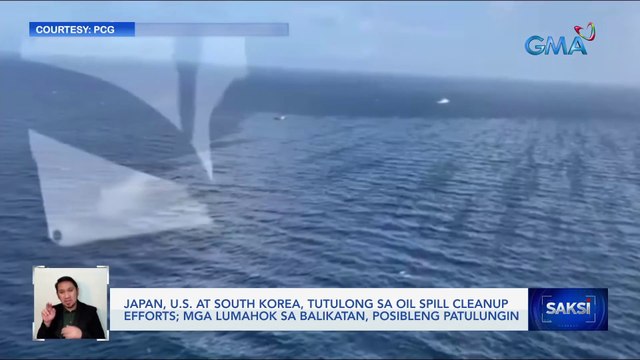 Japan, U.S. at South Korea, tutulong sa oil spill cleanup efforts; mga lumahok sa Balikatan, posibleng patulungin | Saksi