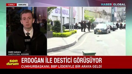 Cumhurbaşkanı Erdoğan, BBP lideri Mustafa Destici ile bir araya geldi