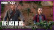 The Last of Us EPISODE 9 'Season Finale' NEW TRAILER | HBO Max