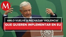 Plan republicano de usar ejército de EU contra cárteles en México es una ofensa, dice AMLO