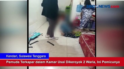 Download Video: Pemuda Terkapar dalam Kamar Usai Dikeroyok 2 Waria di Kendari, Ternyata Ini Pemicunya