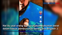 Viral, Putri Ferdy Sambo Bagikan Foto Kebersamaan Sang Ayah usai Divonis Mati