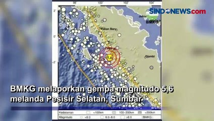 Gempa Magnitudo 5,6 Landa Pesisir Selatan, Terasa Kuat di Padang