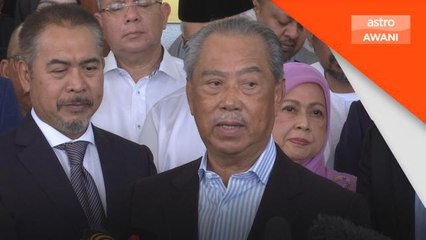 Pendakwaan terhadapnya satu bentuk pemangsaan politik - Muhyiddin