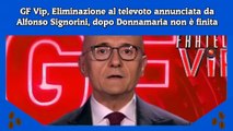 GF Vip, Eliminazione al televoto annunciata da Alfonso Signorini, dopo Donnamaria non è finita