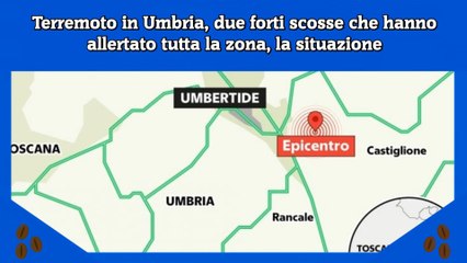 Terremoto in Umbria, due forti scosse che hanno allertato tutta la zona, la situazione