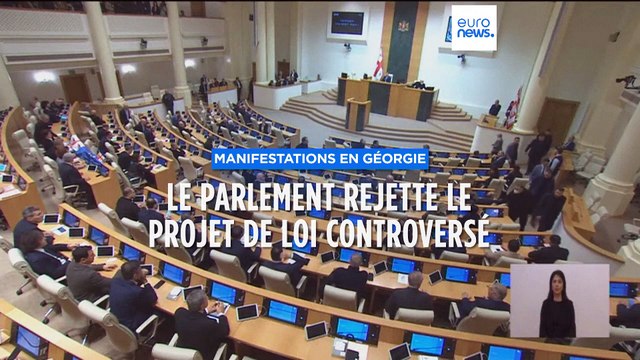 Manifestations en Géorgie : le Parlement révoque le projet de loi controversé