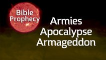 Armies, Apocalypse, Armageddon - Bible Prophecy with Dr. August Rosado