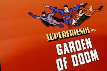 Super Friends 1980 Series Super Friends 1980 Series S01 E22-24 The Killer Machines / Garden of Doom / Revenge of Bizarro