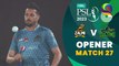 Opener | Peshawar Zalmi vs Multan Sultans | Match 27 | HBL PSL 8 | MI2T