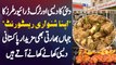 Apna Shinwari Restaurant - Dubai Ka Desi Restaurant Jaha Indians Bhi Pakistani Desi Food Khane Aate