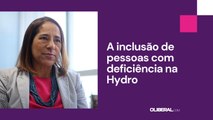 A inclusão de pessoas com deficiência na Hydro