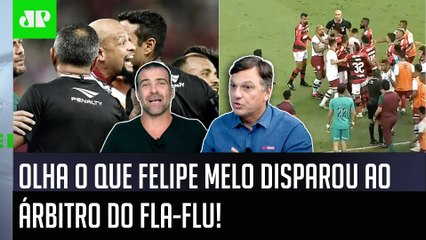 "O que CHAMA A ATENÇÃO é..." Árbitro REVELA OFENSA de Felipe Melo em Flamengo x Fluminense! DEBATE!