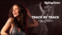 ANA CAÑAS REFLETE SOBRE ATUALIDADE DAS CANÇÕES DE BELCHIOR | TRACK BY TRACK