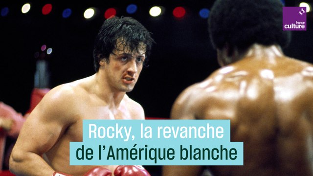 Rocky ou la revanche de l'Amérique blanche
